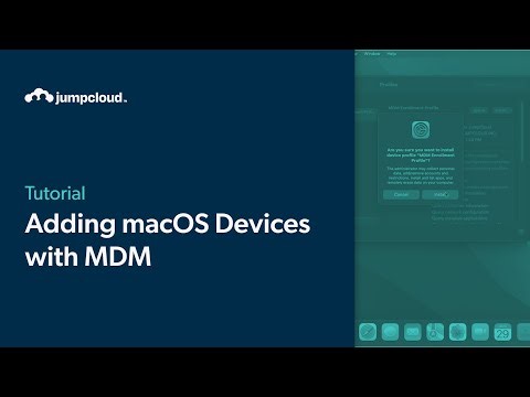 Adding macOS Devices with MDM | JumpCloud University Tutorial (2024)