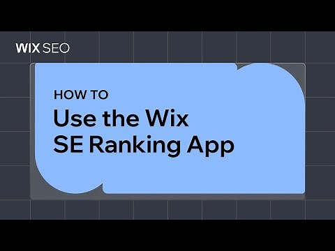 How to Use the Wix SE Ranking App | Wix SEO