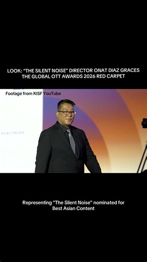 LOOK: Direk Onat Diaz represents “The Silent Noise” in the Global OTT Awards 2026 in South Korea. #TheSilentNoise is nominated for Best Asian Content. We wish you luck, Kapamilya! ❤️💚💙 #ABSCBNPR #GlobalOTTAwards