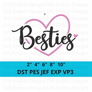 Besties Embroidery Design With Heart, Best Friends Quote Machine Embroidery Pattern, BFF Lettering Applique, Friendship Gift Digital - Etsy