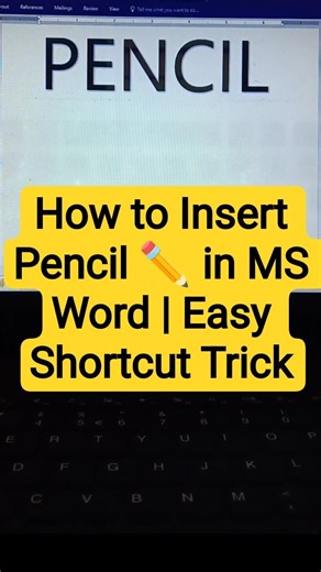 How to Insert Pencil ✏️ in MS Word | Easy Shortcut Trick #msword #shorts #trip & #tricks #viral