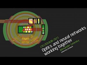 Optics and neural networks working together