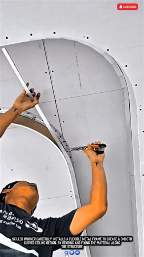 Worker Installs Perfect Curved Ceiling Frame with Precision