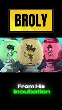 The Origin Story Of BROLY!