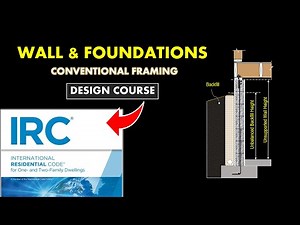 Master IRC Wall Framing & Foundations | Complete Guide for Designers & Builders