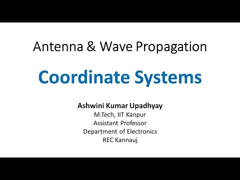 Lec 1.1: Coordinate Systems: Cartesian, Cylindrical, and Spherical