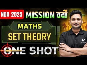 Maths Set Theory & Relations | (समुच्चय) | NDA Crash Course 2025 | One Shot | Vidyakul