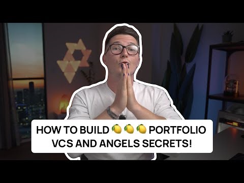How to build 🍋 🍋 🍋 crypto portfolio | VCs and Angels Secrets!