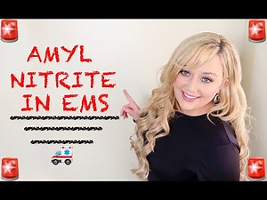 EMT/Paramedic Medication Notecards || Amyl Nitrite