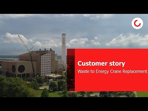 Customer Story: Waste to Energy Crane Replacement at the Wheelabrator facility in Baltimore