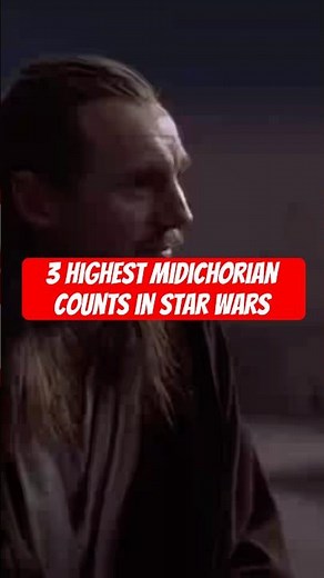 3 highest Midichlorian counts in Star Wars! #starwars #midichlorians #anakinskywalker #jedi