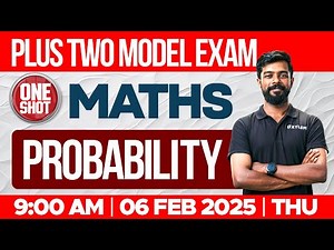 Plus Two Model Exam Maths | Probability | One Shot | Xylem Plus Two