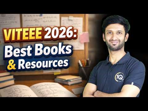 VITEEE 2026: Best books & Resources to score 450+ 🚀 Only Books You Need (Full Guide to crack VITEEE)