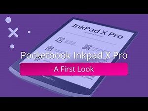 Pocketbook Inkpad X Pro – A First Look