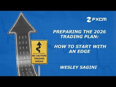 Preparing the 2026 Trading Plan: How to Start with an Edge