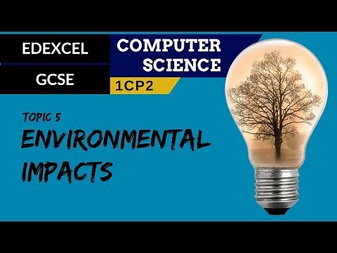 59. EDEXCEL GCSE (1CP2) Environmental impact of computer science