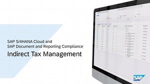 SAP S/4HANA Cloud Indirect Tax Management