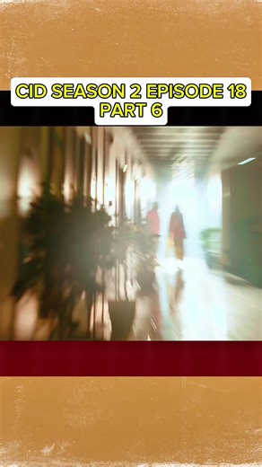 Part 6#cid #acppraduman #abhijeet #daya #allhamdulliah_for_everything❤