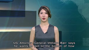 US Attorney General William Barr says he wants to get to the bottom of how counterintelligence activities were conducted during the 2016 presidential election, as the answers he's received so far have been "inadequate". | HOY International Business Channel
