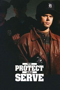 To Protect and Serve Streaming - Where to Watch Online