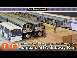 Munipals MTA East Broadway Subway & Bus Run + R46 F Train ENCORE With R40 R160 R179 R211
