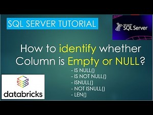 12. How to find which columns have all NULL records? | SQL Server Tutorial PART 12
