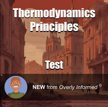 Thermodynamics Principles Test