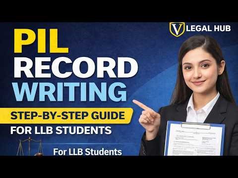PIL Public Interest Litigation Record Writing Step by Step Guide for LLB Students