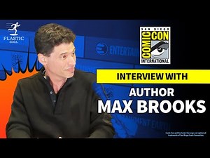 SDCC 2023 Max Brooks Interview-Plastic Souls