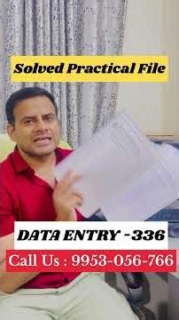 12th - Practical File: DATA ENTRY 336 || NIOS Solved Practical File || Get Full Marks