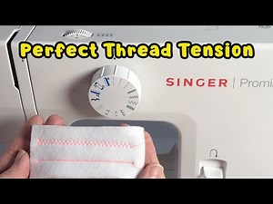 How To Get The Correct Thread Tension - Beginners Tutorial Singer Promise