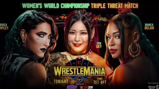 wrestlemania41 rhea ripley vs iyo sky vs bianca belair #fyppppppppppppppppppppppp #มวยปล้ํา #iyosky #biancabelair #rhearipley