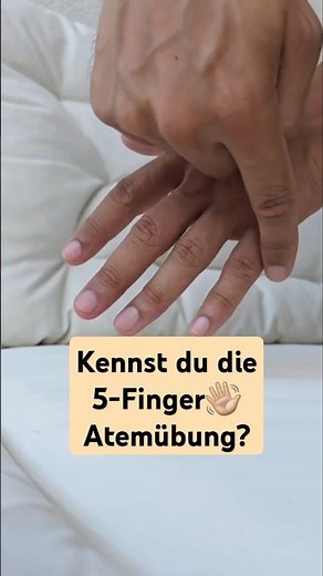 Die 5-Finger Atemübung