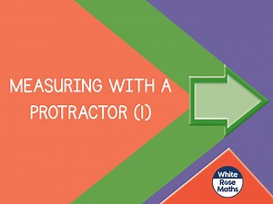 Sum5.5.4 - Measuring with a protractor (1)