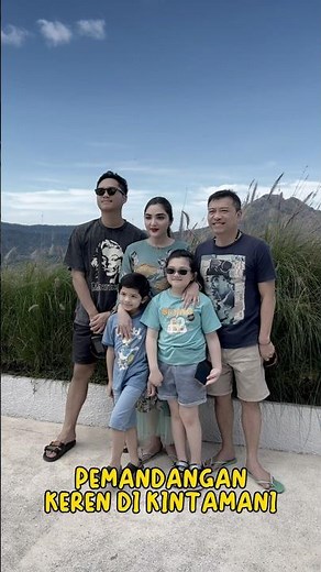 Flashback, Indah banget pemandangan di Kintamani!