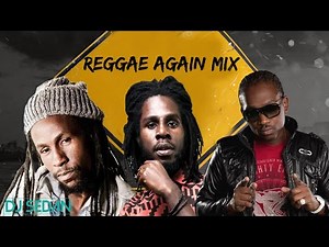 REGGAE MUSIC AGAIN MIXTAPE (BUSY SIGNAL, TURBULENCE, JAH CURE, MAXI PRIEST, LUTAN FYAH, GINJA)