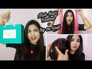Nish Hair Review & Try On Haul|| How To Use Hair Extensions Step-By-Step For the Beginners