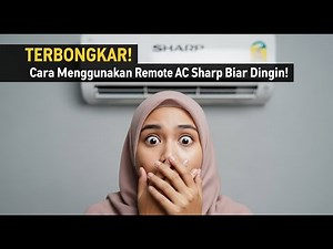 How to Use a Sharp AC Remote to Keep it Cool