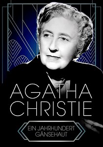 Agatha Christie – Ein Jahrhundert Gänsehaut - Online Stream