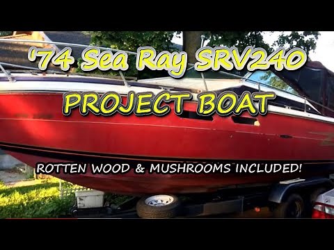Part 1 - Introduction - 1974 Sea Ray SRV 240 Weekender Re-build