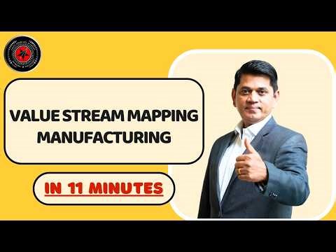 Value Stream Mapping Manufacturing in 11 Minutes