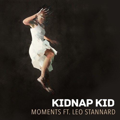 Kidnap (Ft. Leo Stannard) – Moments