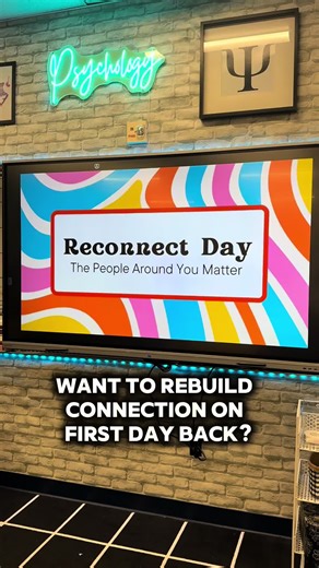 Reconnect Day: Easing Students Back to Learning