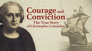 Courage and Conviction: The True Story of Christopher Columbus (2020)