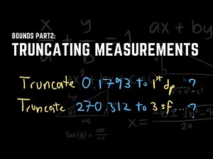 What is Truncation? (higher and foundation) - GCSE Maths
