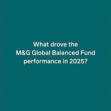 What drove the M&G Global Balanced Fund performance in 2025?