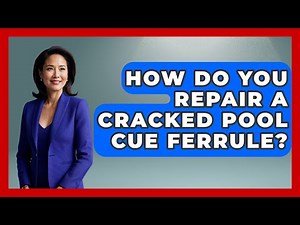 How Do You Repair A Cracked Pool Cue Ferrule? - Billiards Hustlers