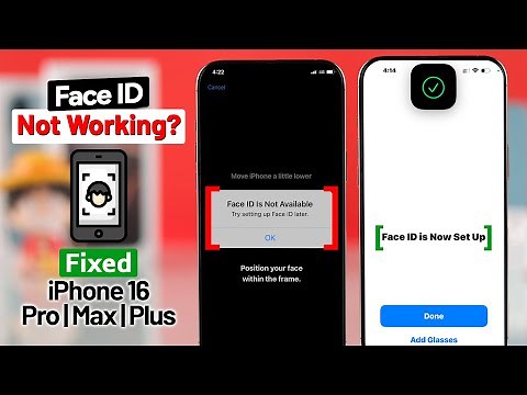 iPhone 16 Pro/Max: Fix Face ID Not Working/Not Available?