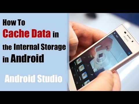 Android Internal Storage Tutorial: How to Cache Data for Offline