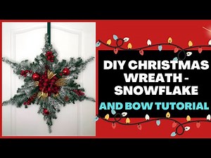 DIY Christmas Wreath l Snowflake Wreath - COMPLETE tutorial for BEGINNERS